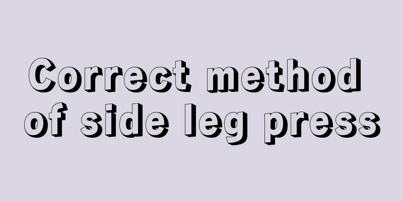 Correct method of side leg press