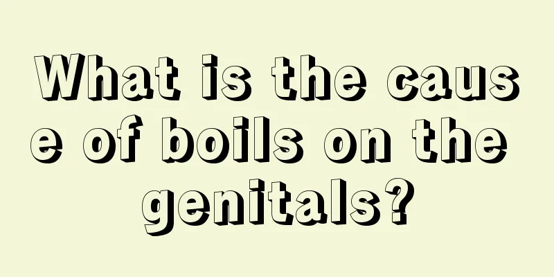 What is the cause of boils on the genitals?