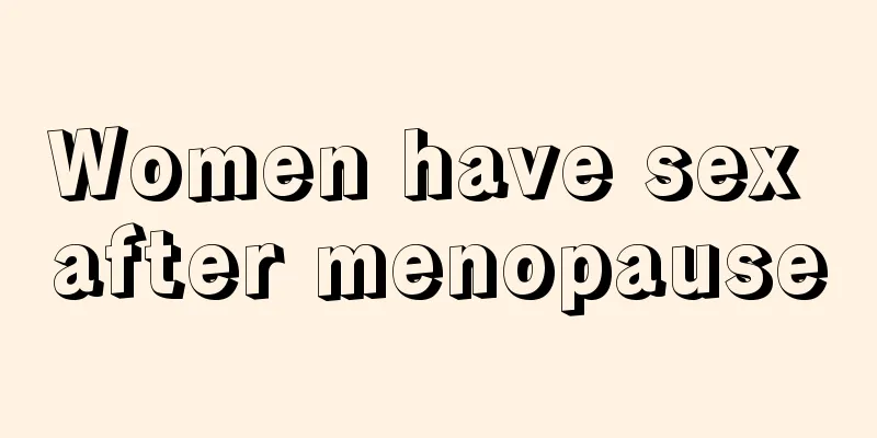 Women have sex after menopause