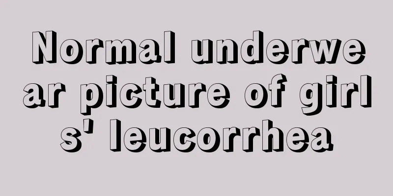 Normal underwear picture of girls' leucorrhea