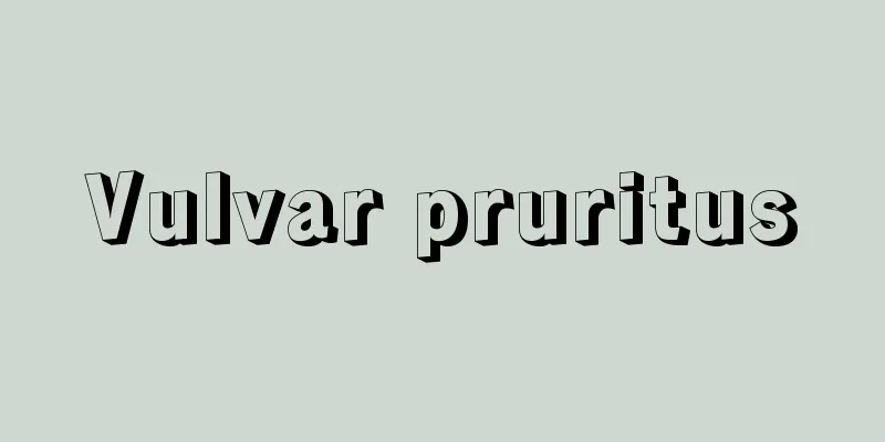 Vulvar pruritus