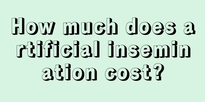 How much does artificial insemination cost?