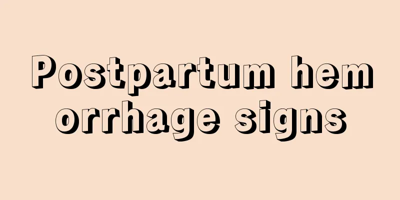 Postpartum hemorrhage signs