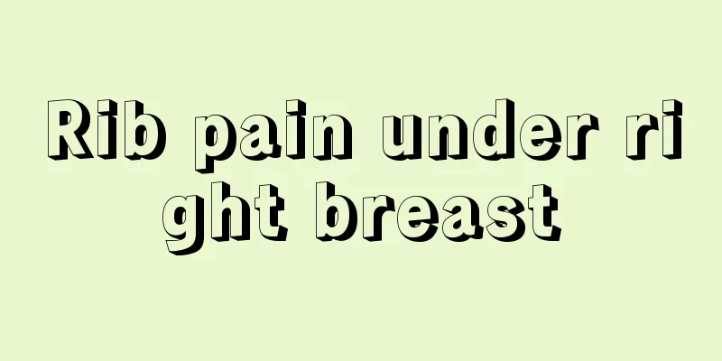 Rib pain under right breast