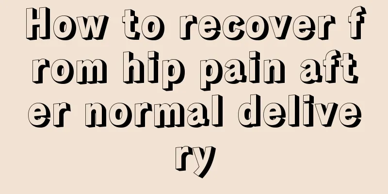 How to recover from hip pain after normal delivery