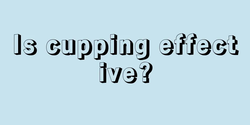 Is cupping effective?