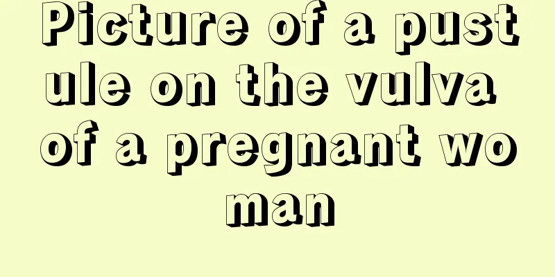 Picture of a pustule on the vulva of a pregnant woman