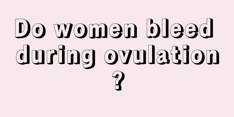 Do women bleed during ovulation?