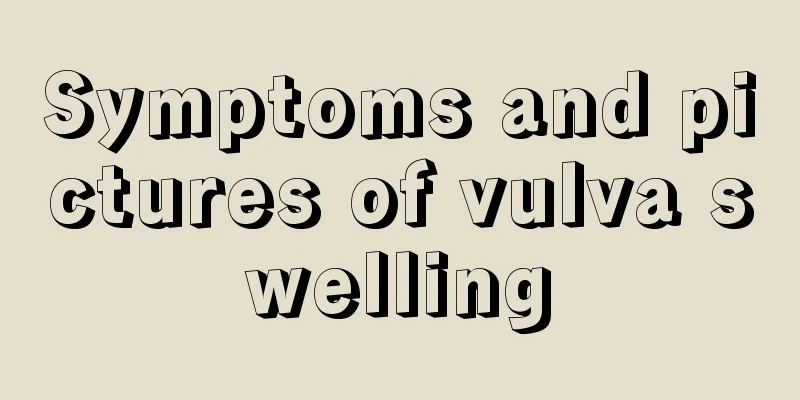 Symptoms and pictures of vulva swelling