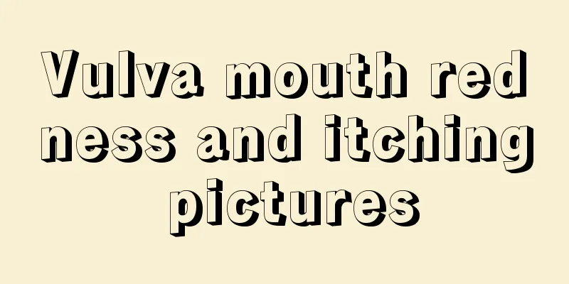 Vulva mouth redness and itching pictures