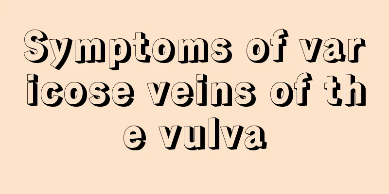 Symptoms of varicose veins of the vulva