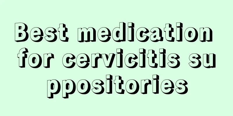 Best medication for cervicitis suppositories