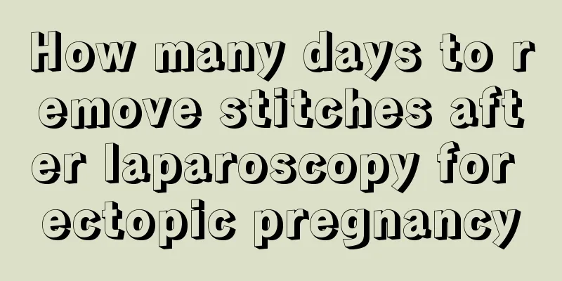 How many days to remove stitches after laparoscopy for ectopic pregnancy