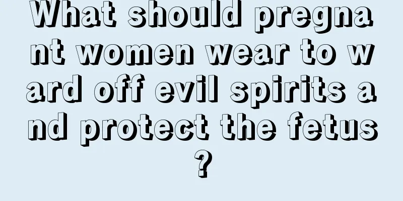 What should pregnant women wear to ward off evil spirits and protect the fetus?