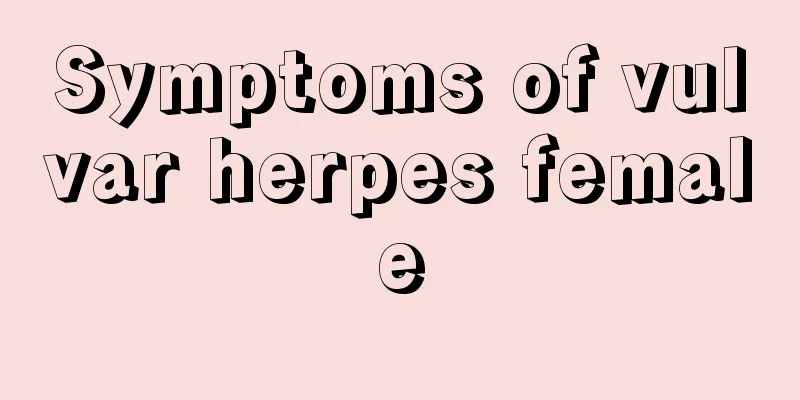 Symptoms of vulvar herpes female