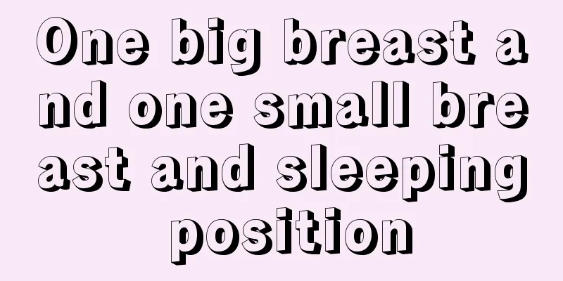 One big breast and one small breast and sleeping position