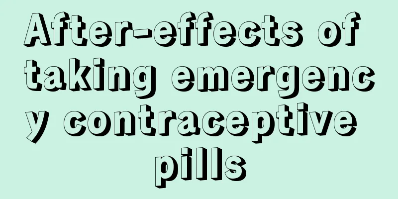 After-effects of taking emergency contraceptive pills