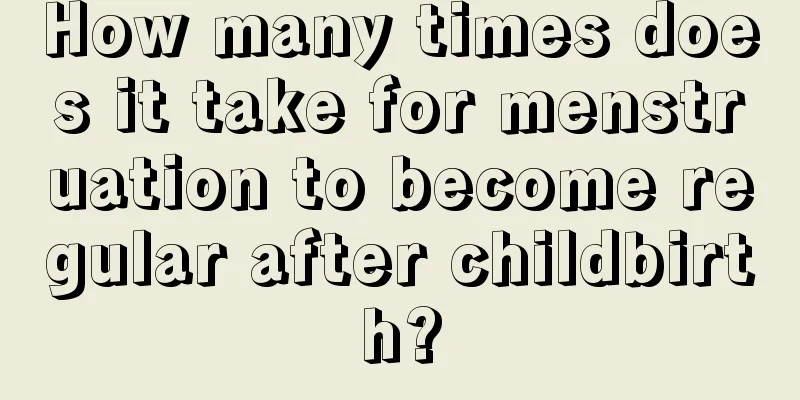 How many times does it take for menstruation to become regular after childbirth?