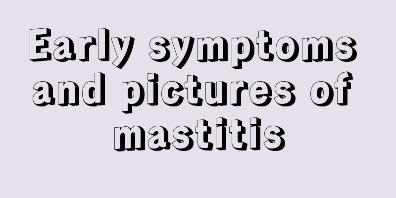 Early symptoms and pictures of mastitis