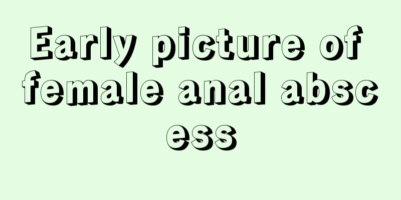 Early picture of female anal abscess