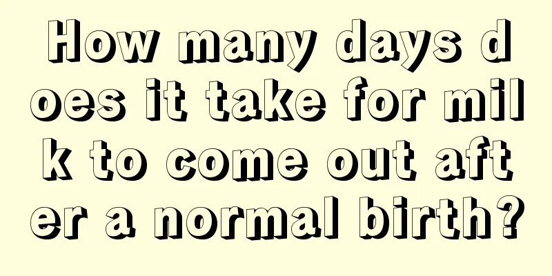 How many days does it take for milk to come out after a normal birth?