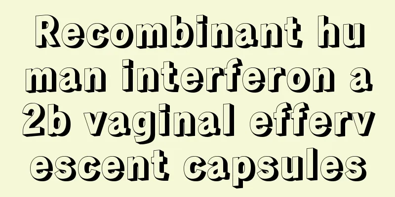 Recombinant human interferon a2b vaginal effervescent capsules