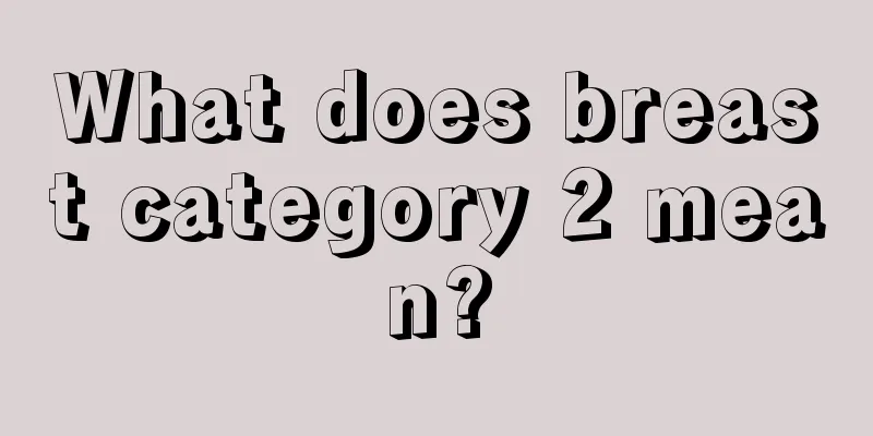 What does breast category 2 mean?