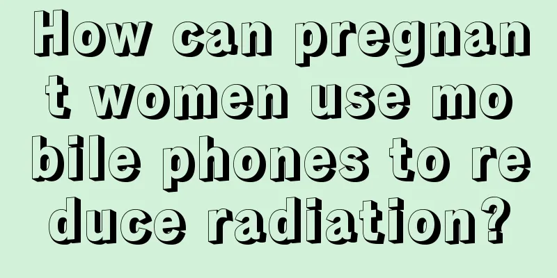 How can pregnant women use mobile phones to reduce radiation?