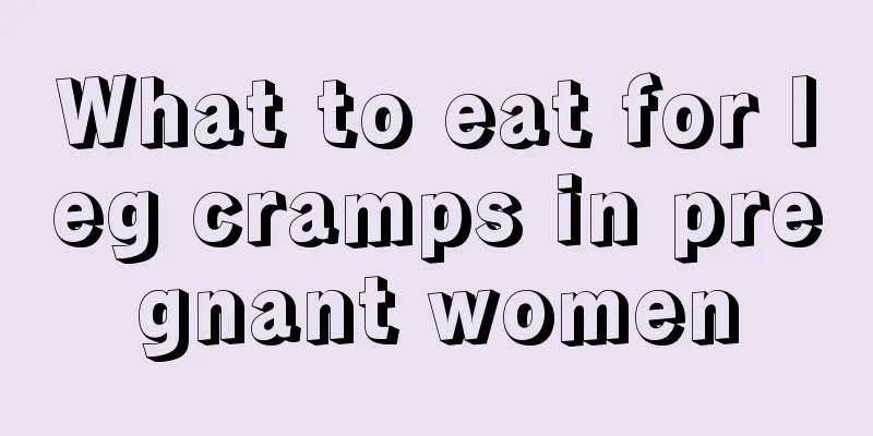 What to eat for leg cramps in pregnant women