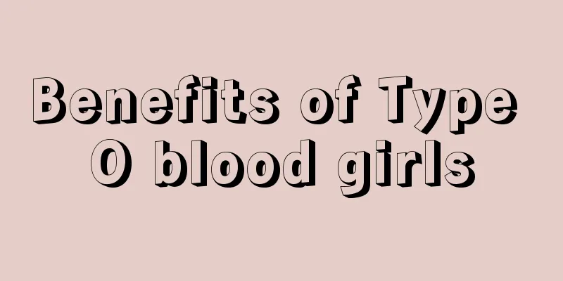 Benefits of Type O blood girls