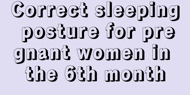 Correct sleeping posture for pregnant women in the 6th month