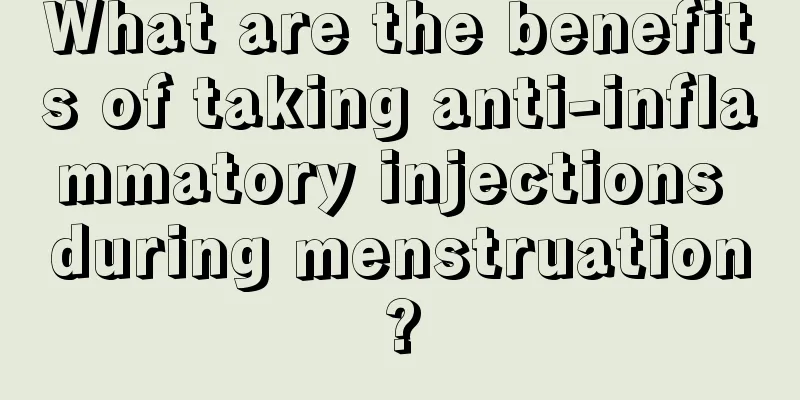 What are the benefits of taking anti-inflammatory injections during menstruation?