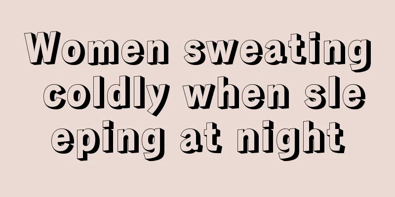 Women sweating coldly when sleeping at night