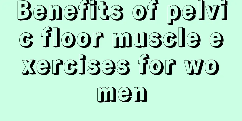 Benefits of pelvic floor muscle exercises for women