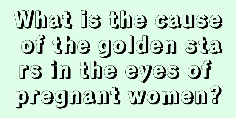 What is the cause of the golden stars in the eyes of pregnant women?