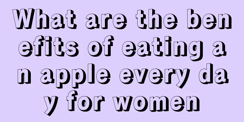 What are the benefits of eating an apple every day for women