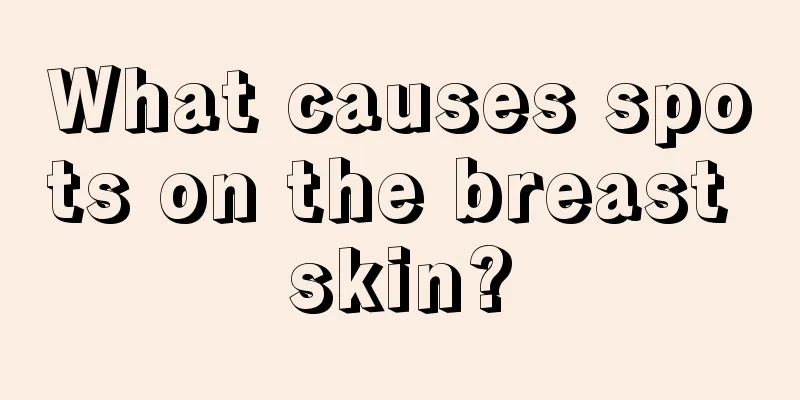 What causes spots on the breast skin?