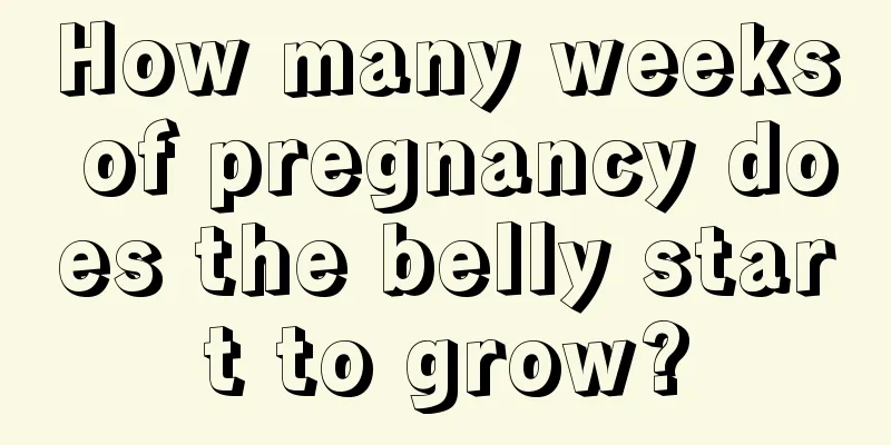 How many weeks of pregnancy does the belly start to grow?