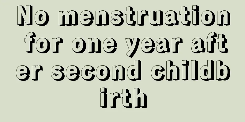 No menstruation for one year after second childbirth