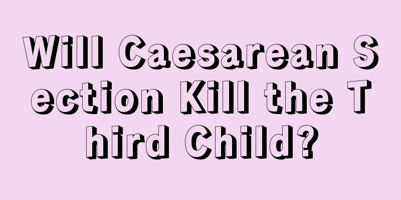 Will Caesarean Section Kill the Third Child?