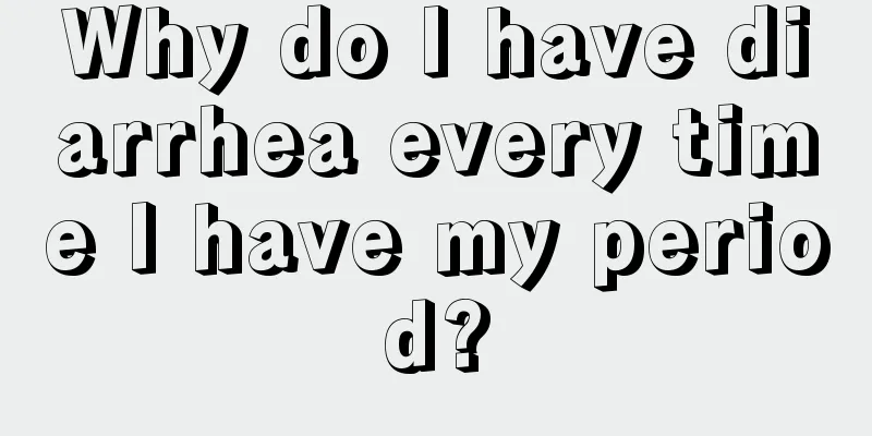 Why do I have diarrhea every time I have my period?