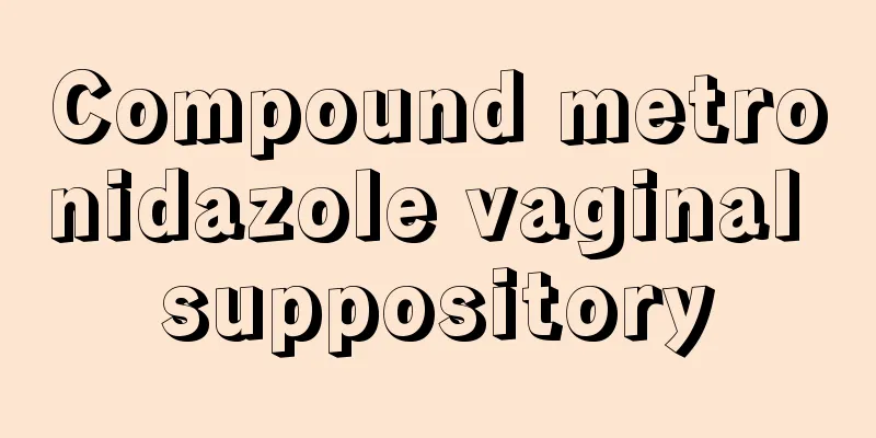 Compound metronidazole vaginal suppository