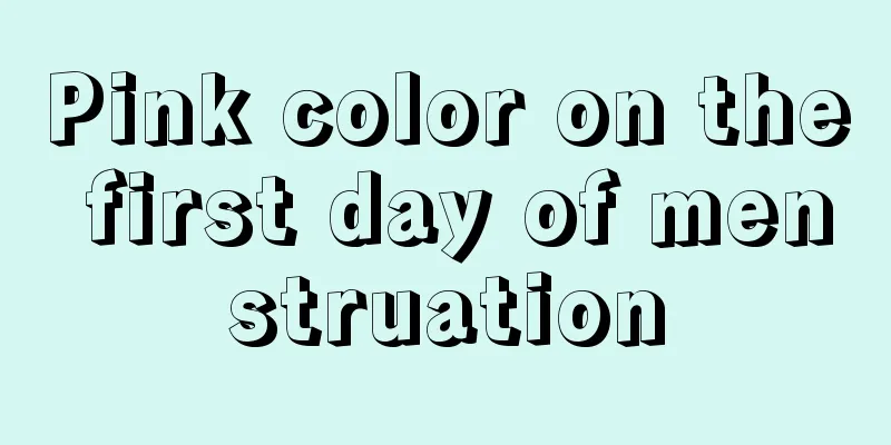 Pink color on the first day of menstruation