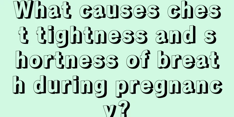 What causes chest tightness and shortness of breath during pregnancy?