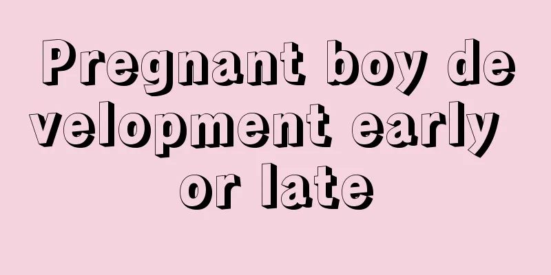 Pregnant boy development early or late