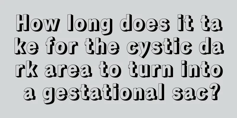 How long does it take for the cystic dark area to turn into a gestational sac?