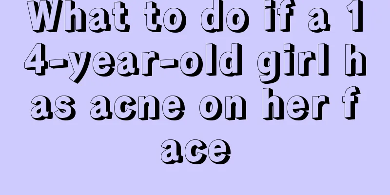 What to do if a 14-year-old girl has acne on her face