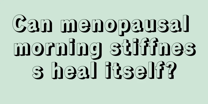 Can menopausal morning stiffness heal itself?