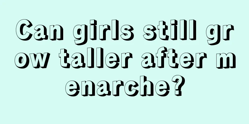 Can girls still grow taller after menarche?