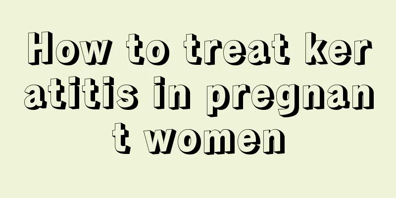 How to treat keratitis in pregnant women